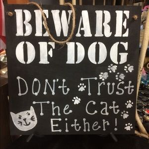 Beware of dog cat sign wood door 12x12